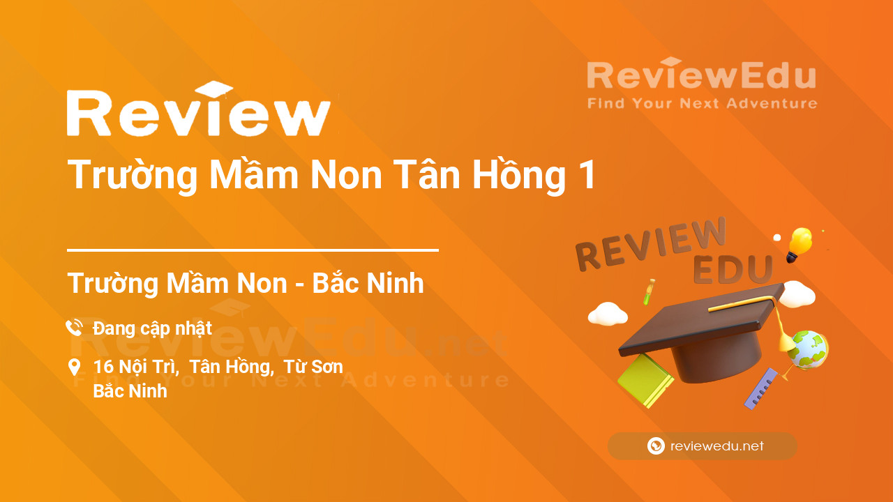 Review Trường Mầm Non Tân Hồng 1