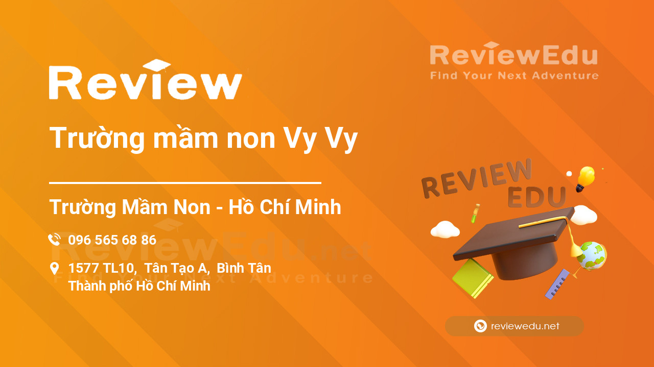 Review Trường mầm non Vy Vy