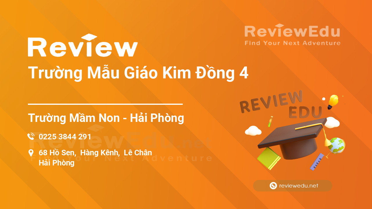 Review Trường Mẫu Giáo Kim Đồng 4