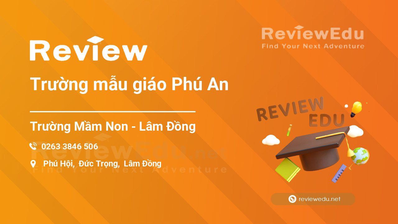 Review Trường mẫu giáo Phú An