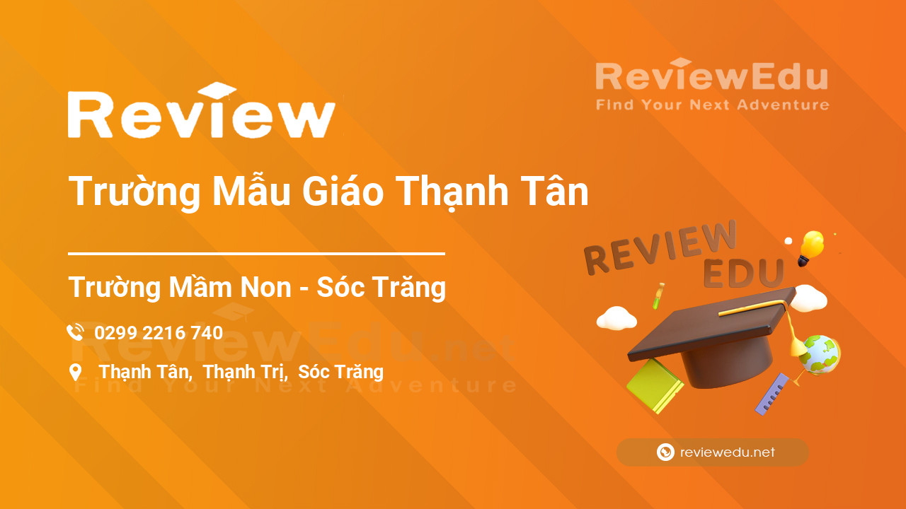 Review Trường Mẫu Giáo Thạnh Tân