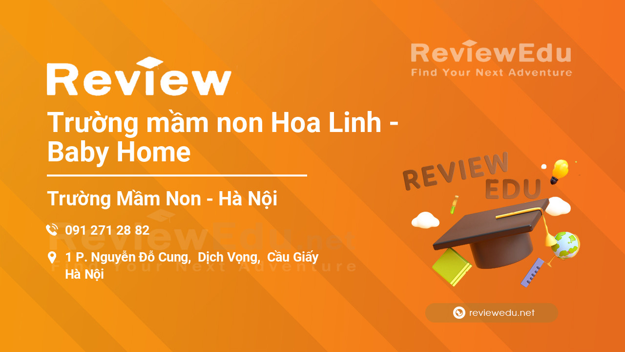Review Trường mầm non Hoa Linh - Baby Home