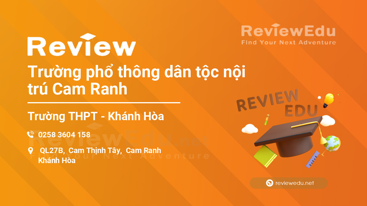 Review Trường phổ thông dân tộc nội trú Cam Ranh