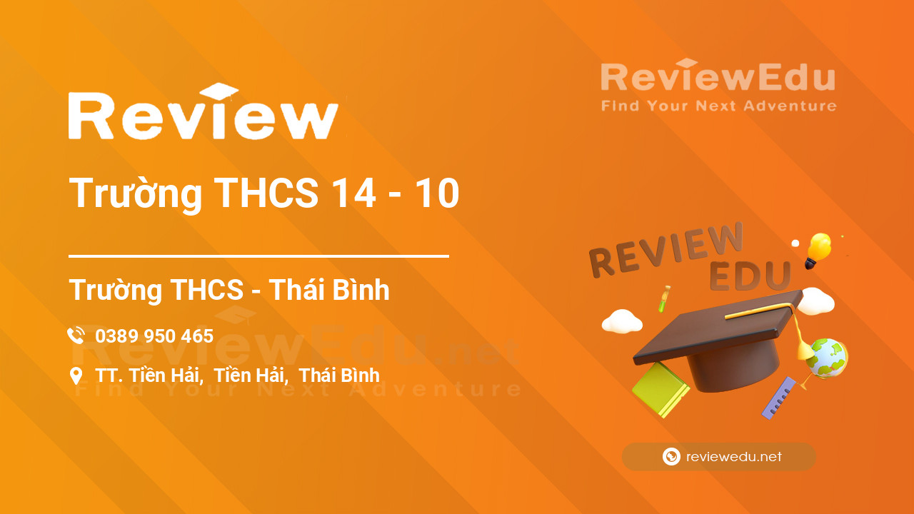 Review Trường THCS 14 - 10