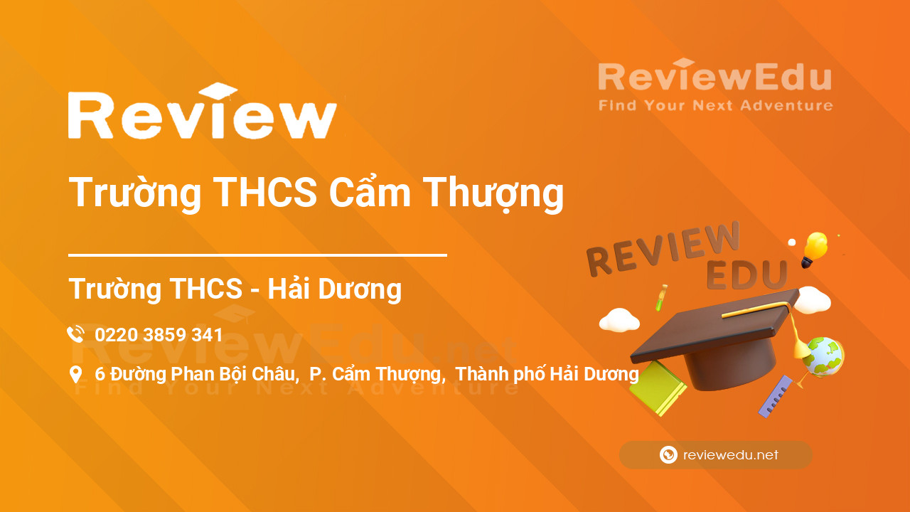 Review Trường THCS Cẩm Thượng