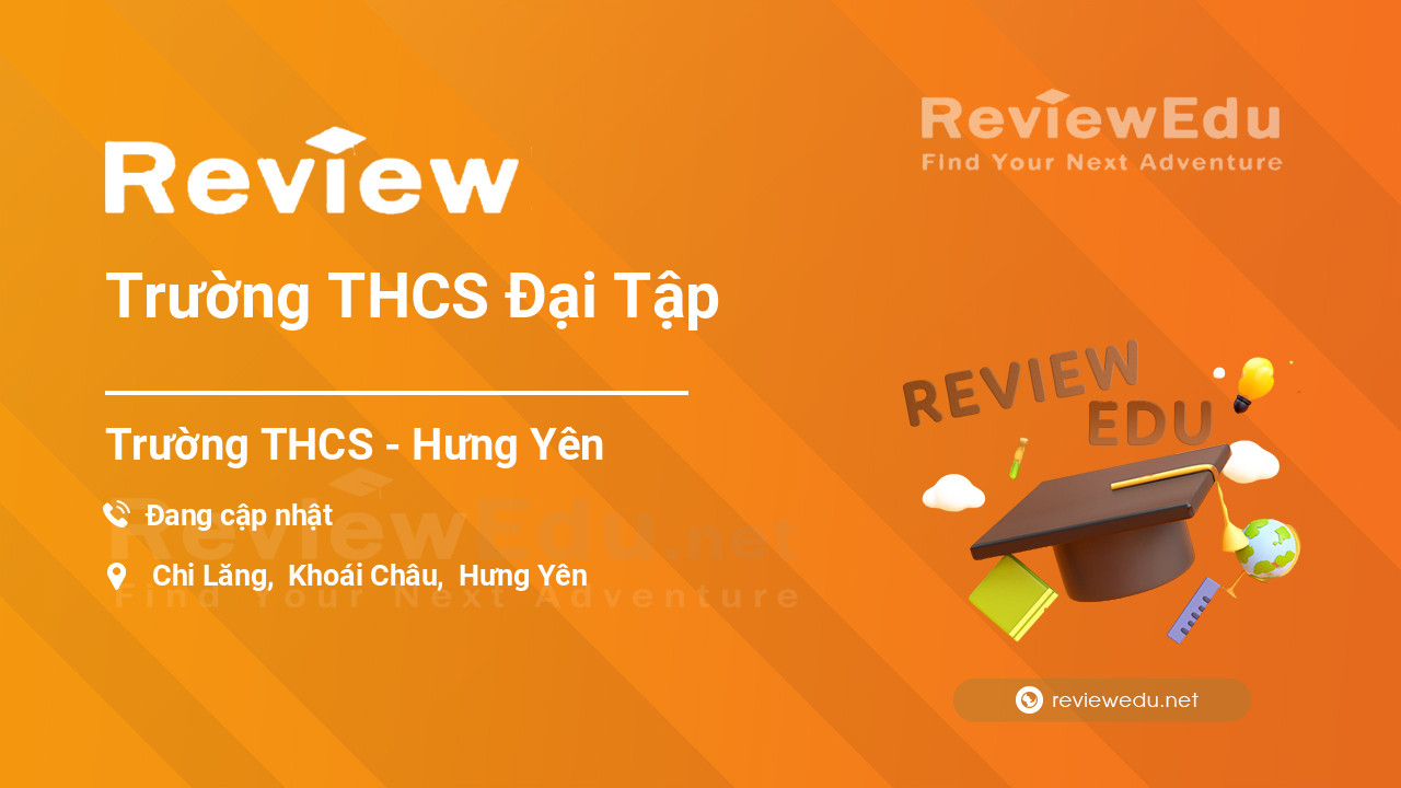 Review Trường THCS Đại Tập