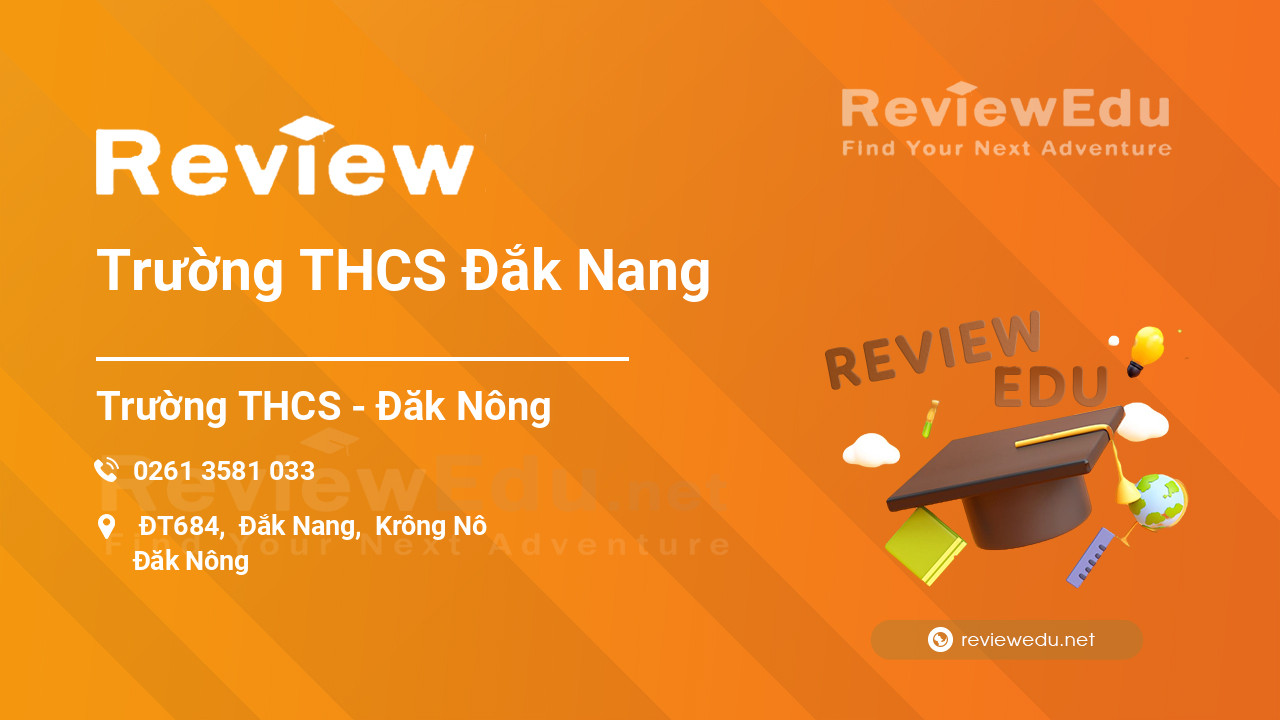 Review Trường THCS Đắk Nang