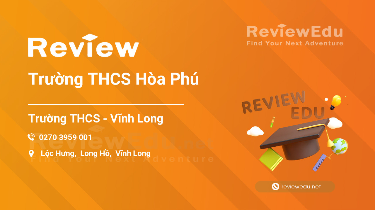 Review Trường THCS Hòa Phú