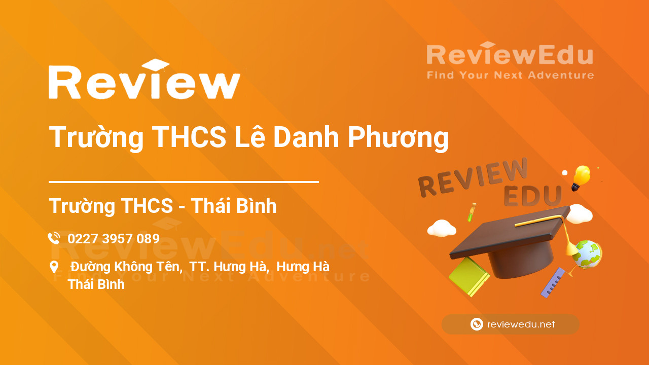 Review Trường THCS Lê Danh Phương