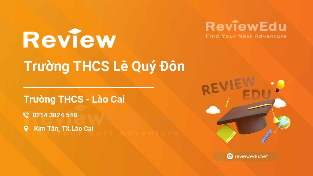 Review Trường THCS Lê Quý Đôn