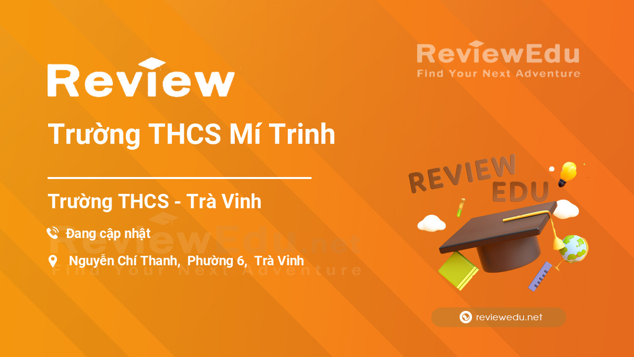 Review Trường THCS Mí Trinh
