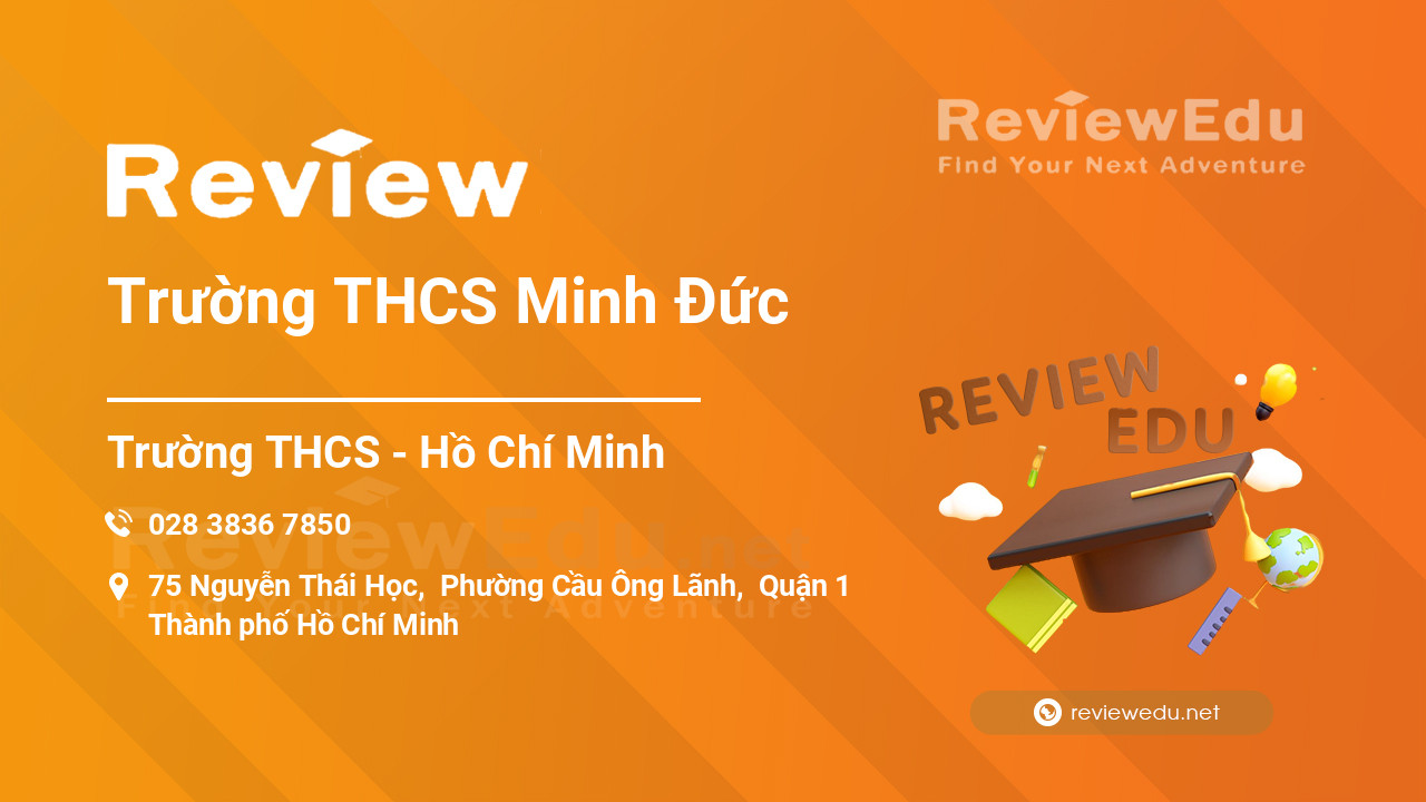 Review Trường THCS Minh Đức
