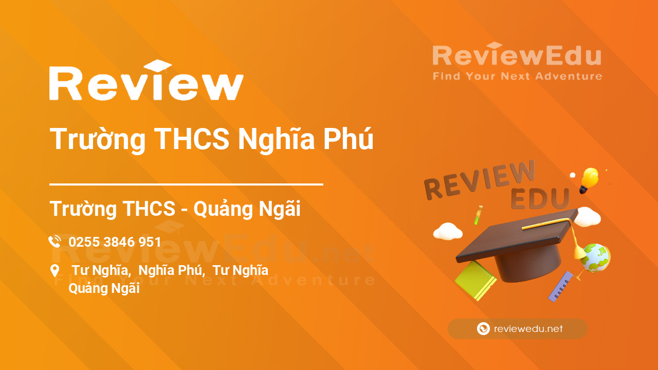 Review Trường THCS Nghĩa Phú