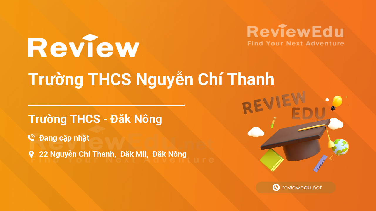 Review Trường THCS Nguyễn Chí Thanh