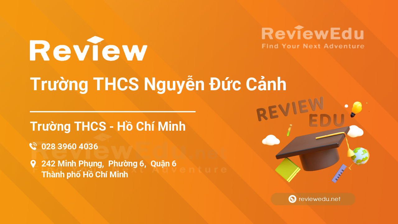 Review Trường THCS Nguyễn Đức Cảnh