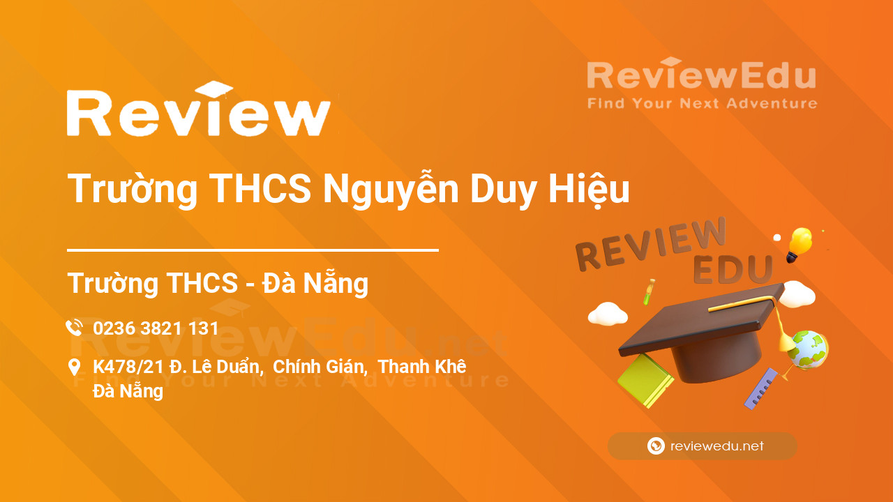 Review Trường THCS Nguyễn Duy Hiệu
