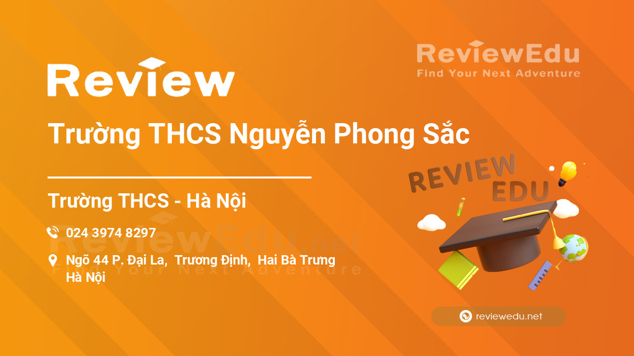 Review Trường THCS Nguyễn Phong Sắc