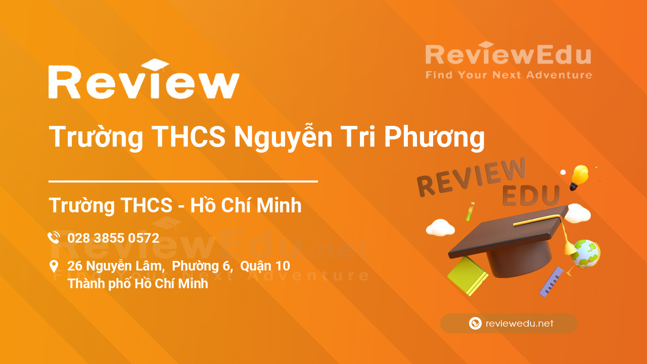 Review Trường THCS Nguyễn Tri Phương