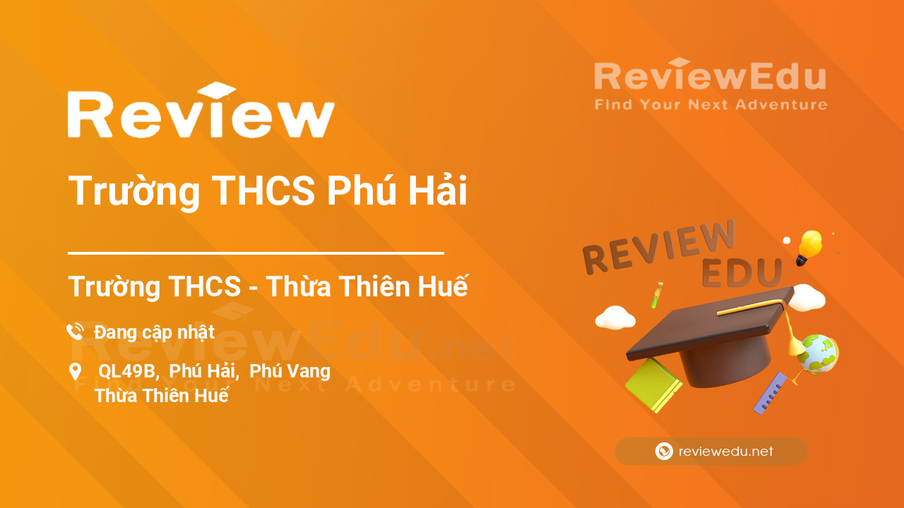 Review Trường THCS Phú Hải