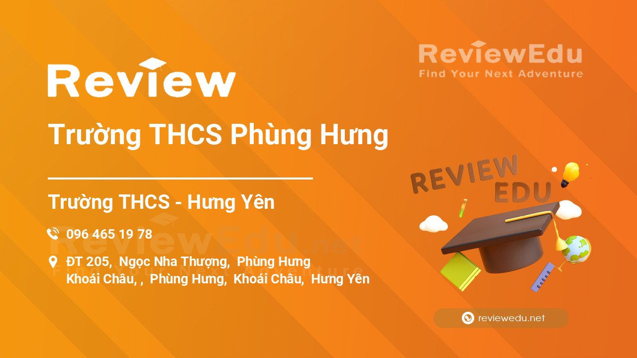 Review Trường THCS Phùng Hưng