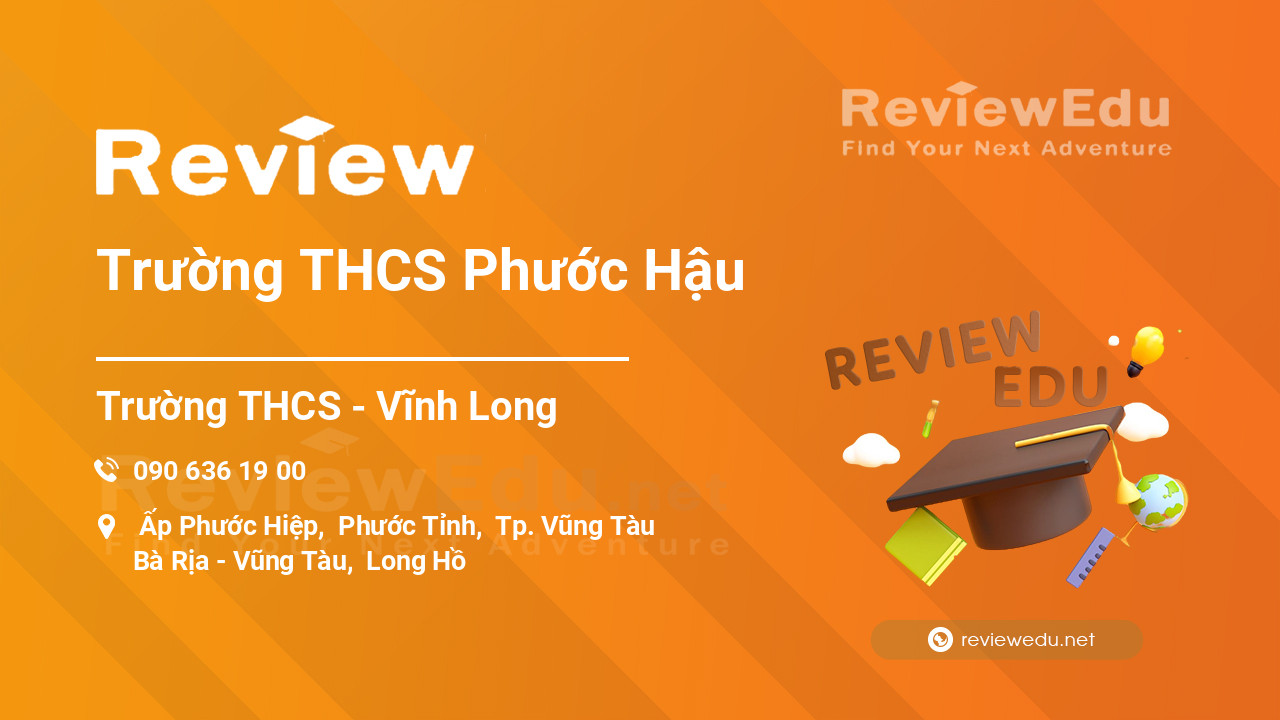 Review Trường THCS Phước Hậu