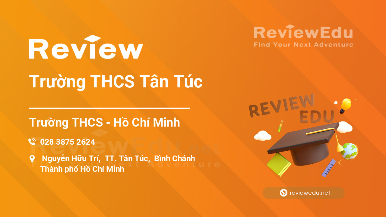 Review Trường THCS Tân Túc