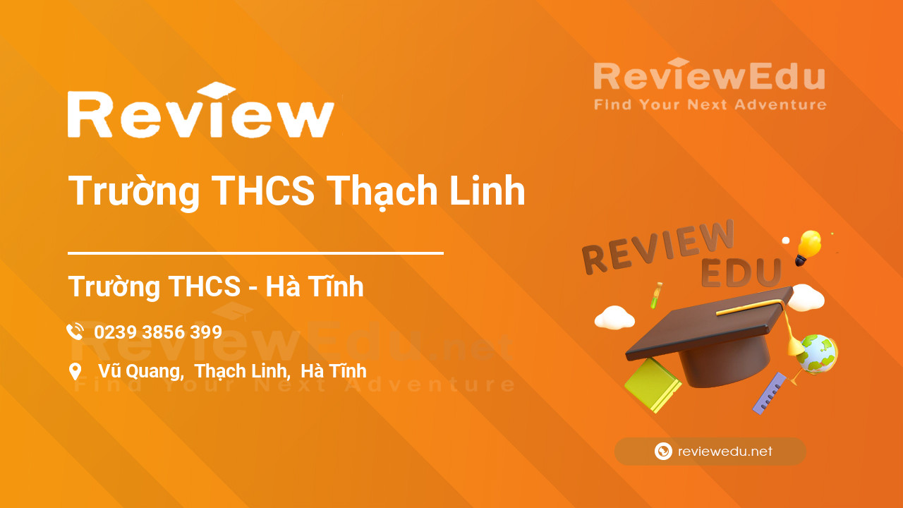 Review Trường THCS Thạch Linh