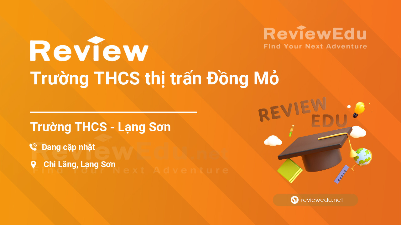Review Trường THCS thị trấn Đồng Mỏ