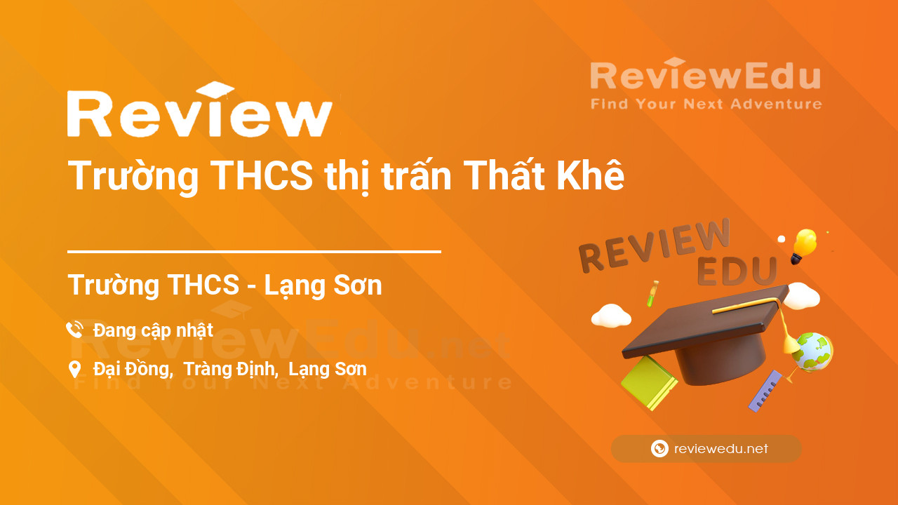 Review Trường THCS thị trấn Thất Khê