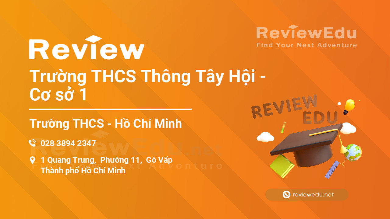 Review Trường THCS Thông Tây Hội - Cơ sở 1