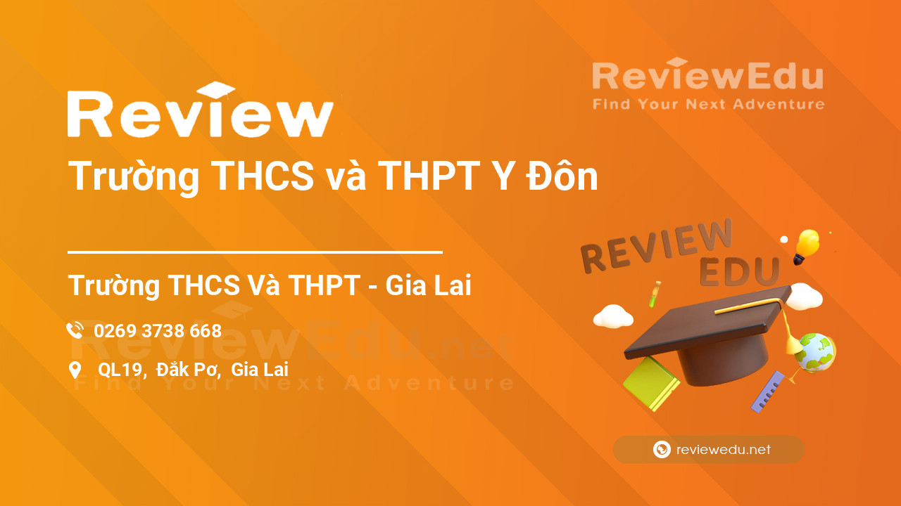 Review Trường THCS và THPT Y Đôn