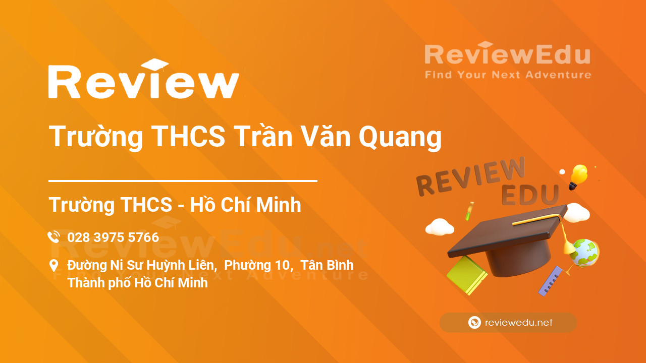 Review Trường THCS Trần Văn Quang