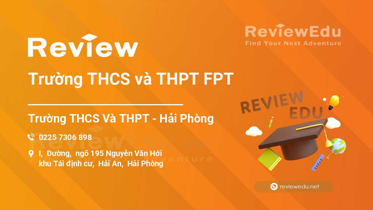 Review Trường THCS và THPT FPT