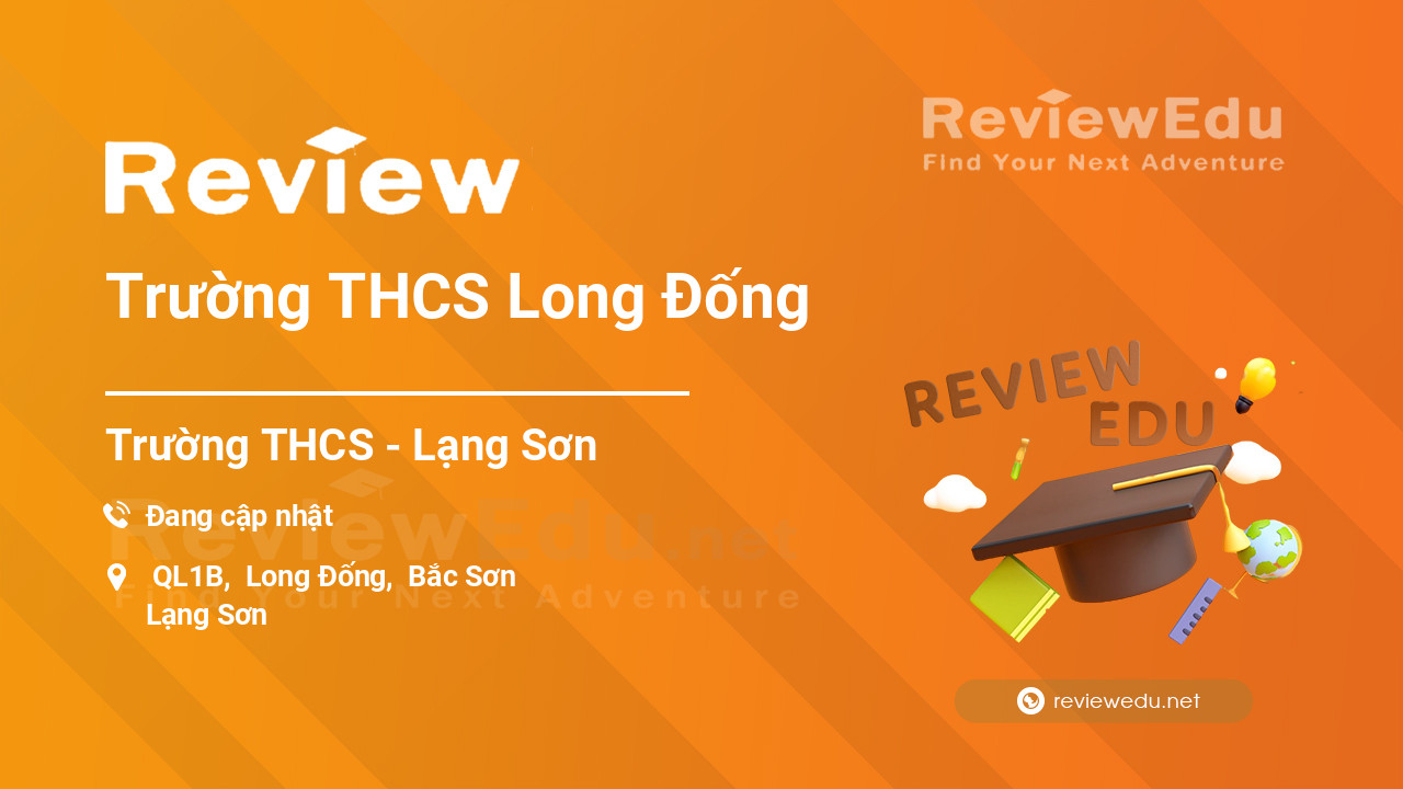 Review Trường THCS Long Đống