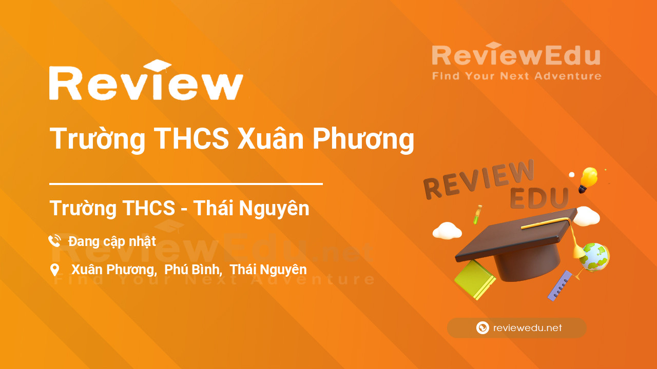 Review Trường THCS Xuân Phương