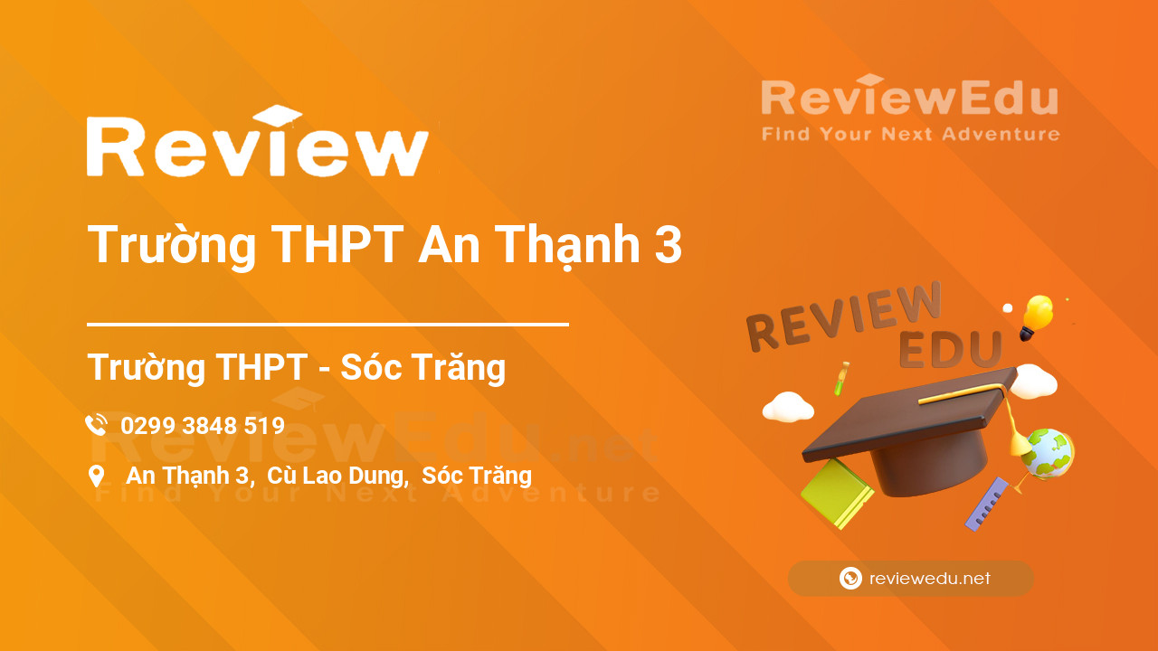 Review Trường THPT An Thạnh 3