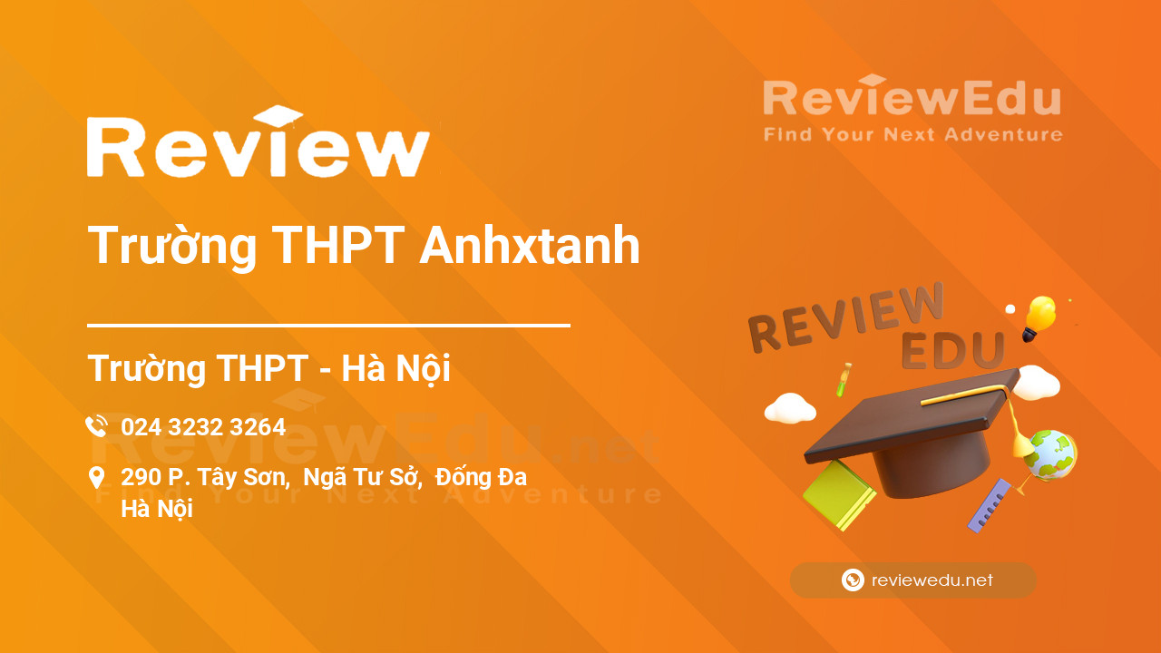 Review Trường THPT Anhxtanh