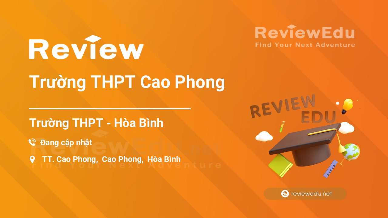 Review Trường THPT Cao Phong