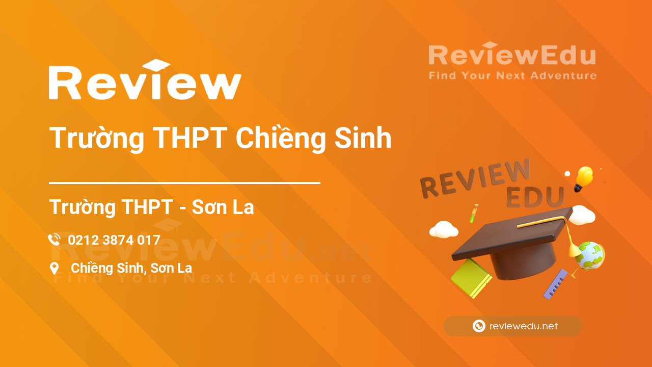 Review Trường THPT Chiềng Sinh