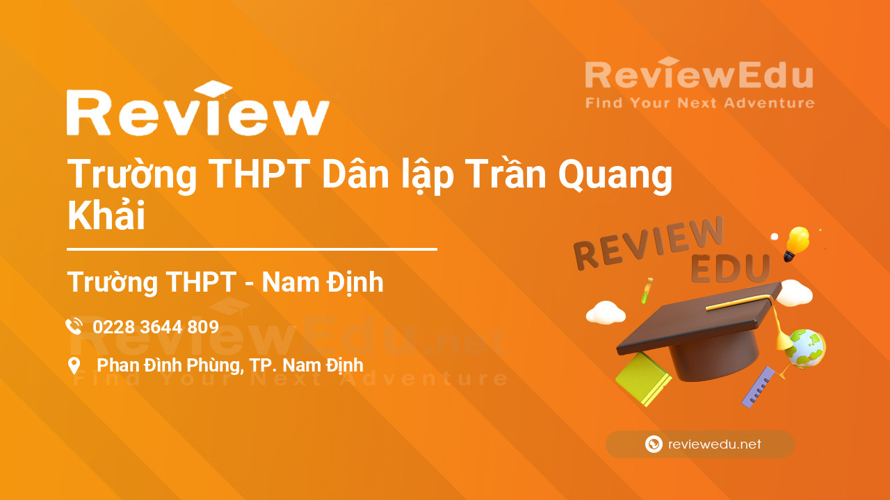 Review Trường THPT Dân lập Trần Quang Khải