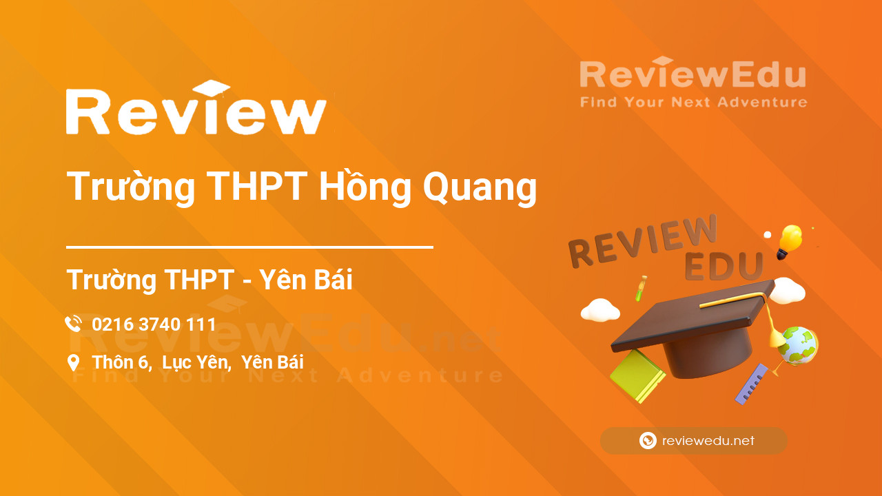 Review Trường THPT Hồng Quang