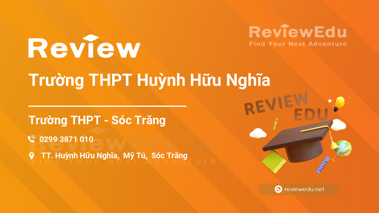 Review Trường THPT Huỳnh Hữu Nghĩa