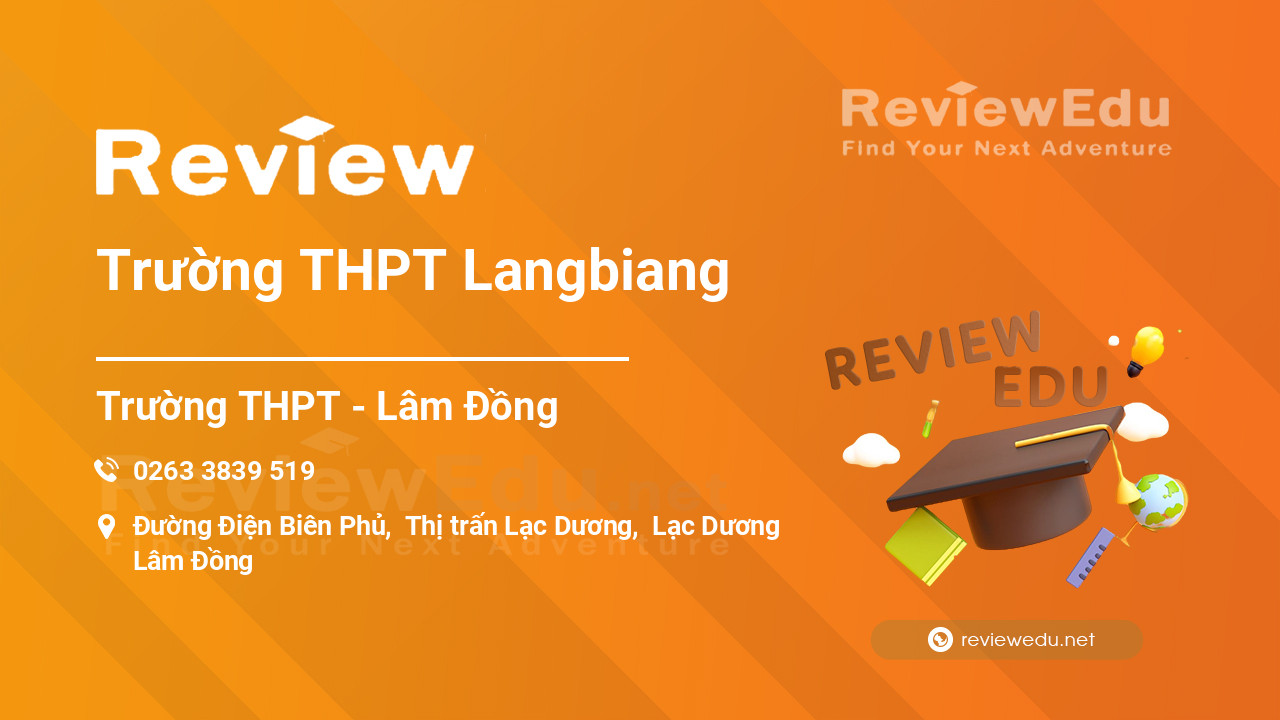 Review Trường THPT Langbiang