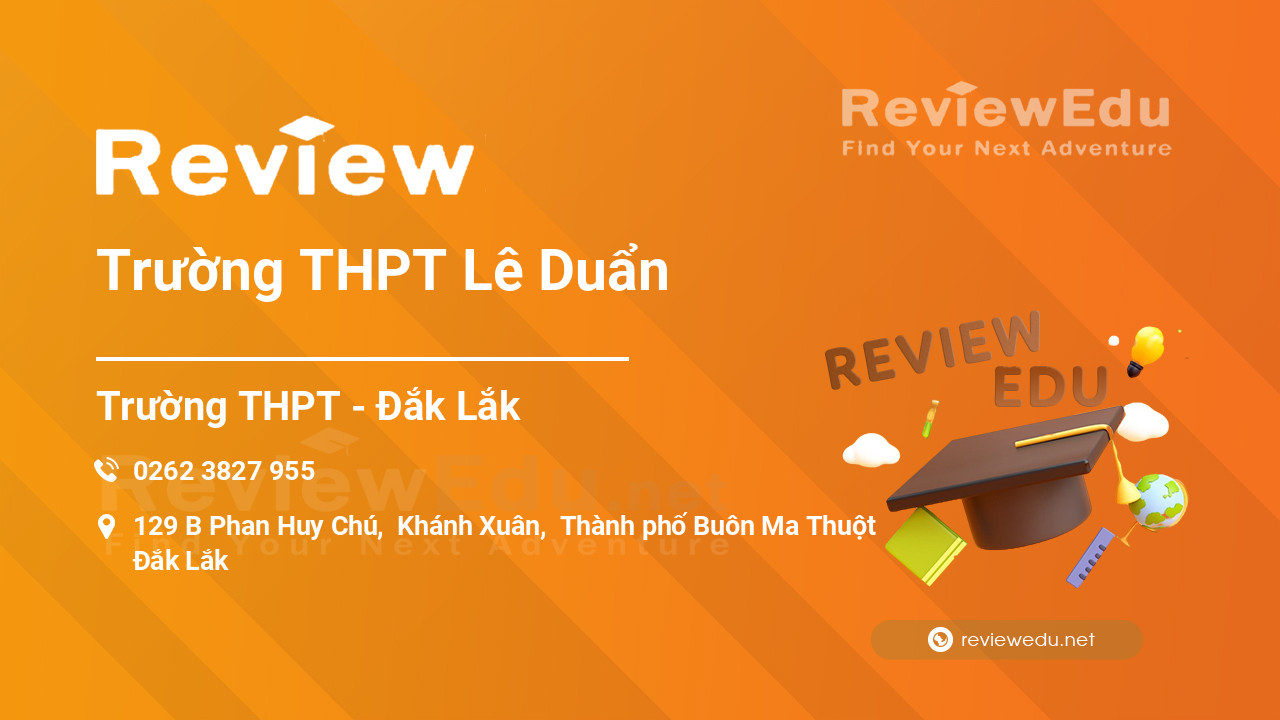 Review Trường THPT Lê Duẩn