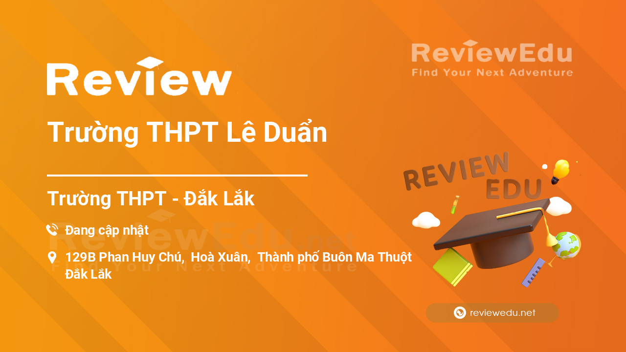 Review Trường THPT Lê Duẩn