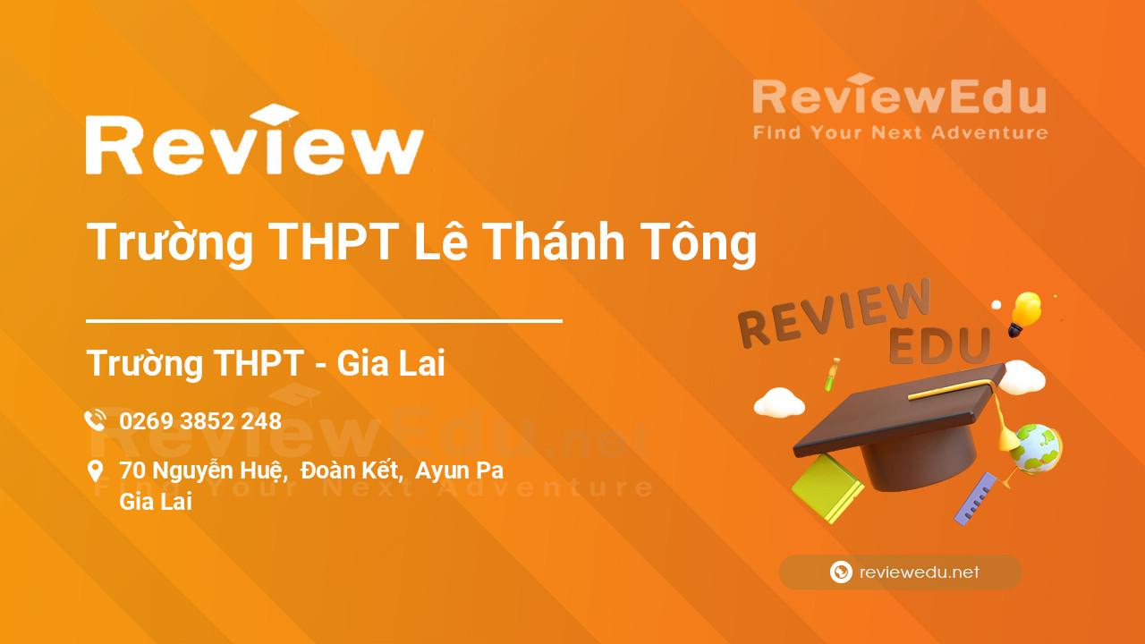 Review Trường THPT Lê Thánh Tông