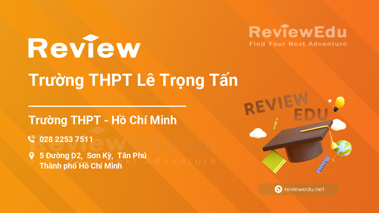 Review Trường THPT Lê Trọng Tấn