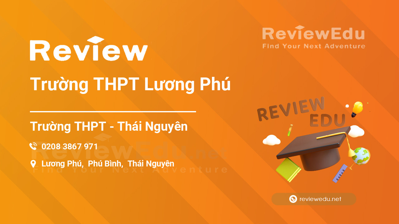 Review Trường THPT Lương Phú