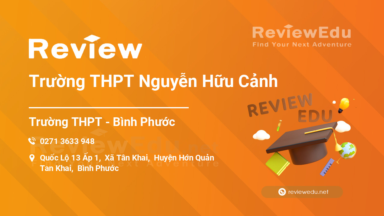 Review Trường THPT Nguyễn Hữu Cảnh
