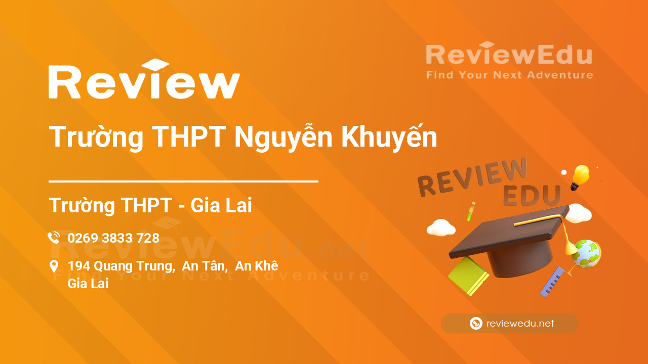 Review Trường THPT Nguyễn Khuyến